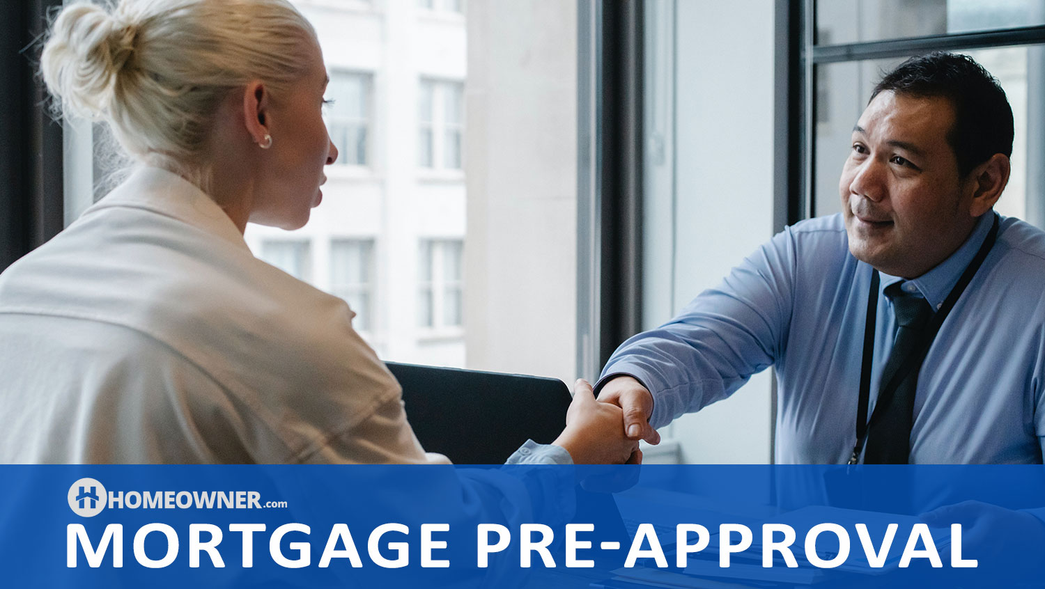 How To Get a Mortgage Pre-Approval