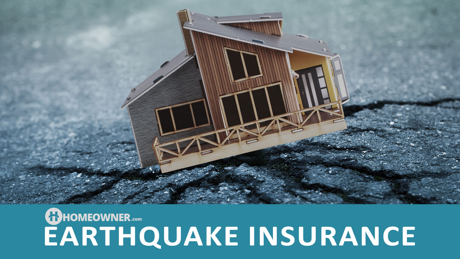 Homeowners Guide To Earthquake Insurance