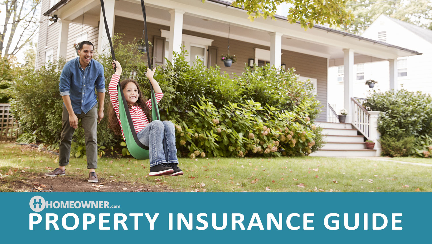 Homeowners Guide to Property Insurance
