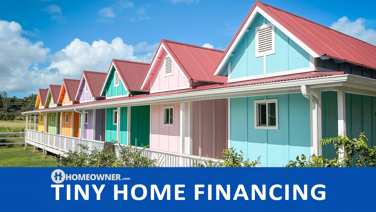 Tiny Home Financing and Loan Guide