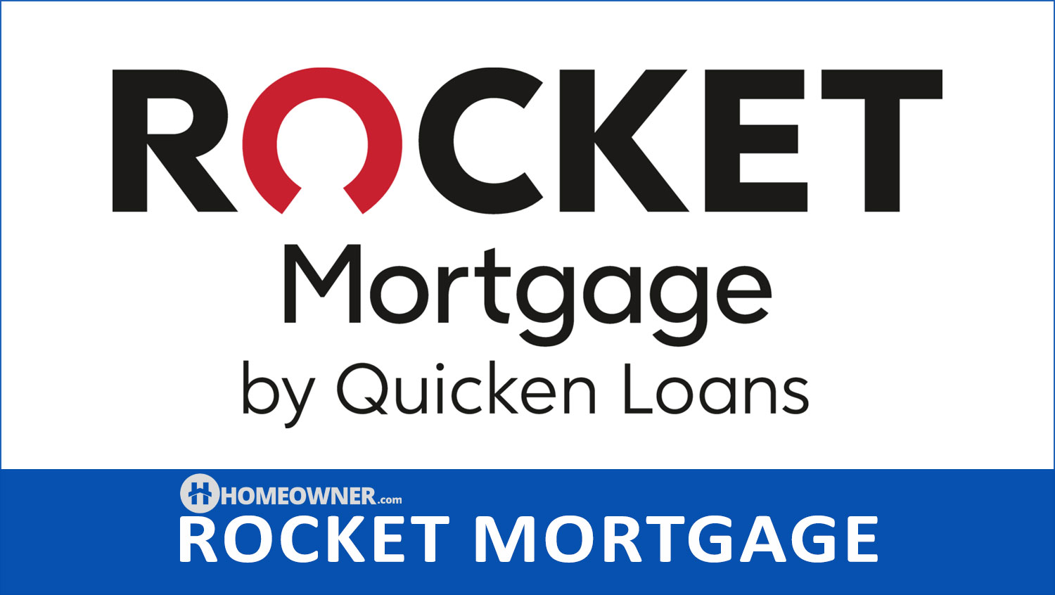 Rocket Mortgage - 2023 Loan Guide