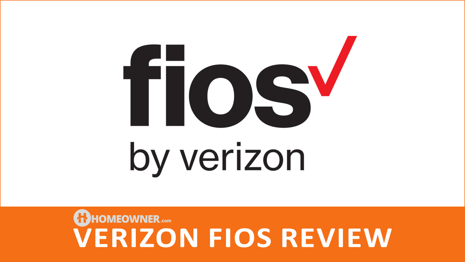 Verizon Fios - 2023 Fiber Internet Review