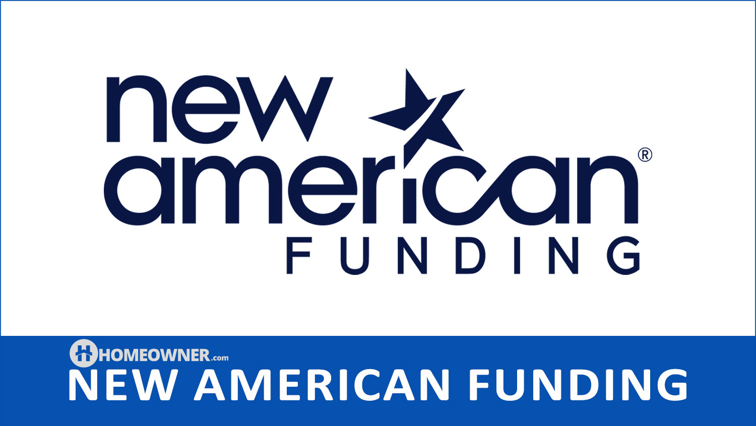 New American Funding Home Loans - 2023 Lender Review