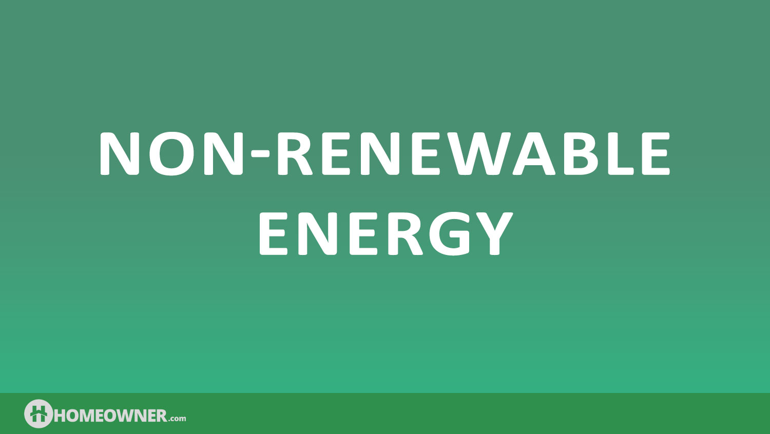Non-Renewable Energy and Burning Fossil Fuel