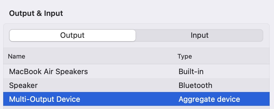 Under the Output tab, select Multi-Output Device